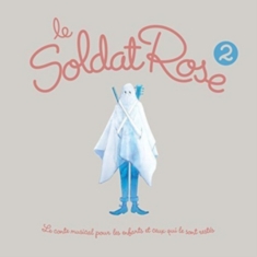 Le Soldat Rose 2 - Le Soldat Rose 2