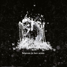 Heaven In Her Arms - Erosion Of The Black Speckle (+Down