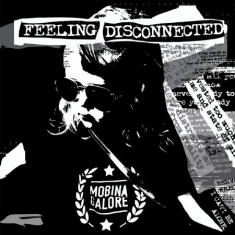 Mobina Galore - Feeling Disconnected (+ Download)