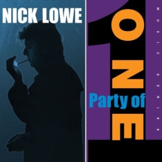 Lowe Nick - Party Of One (+ Bonus 10