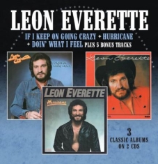Everette Leon - If I Keep On Going Crazy / Hurrican
