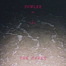 Yowler - The Offer (Vinyl) in the group VINYL / Pop-Rock at Bengans Skivbutik AB (2498933)