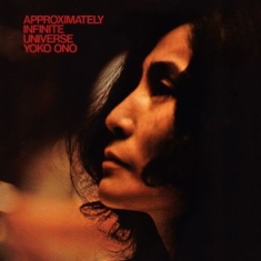 Yoko Ono - Approximately Infinite Universe (Wh