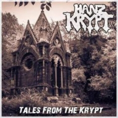 Hanz Krypt - Tales From The Krypt