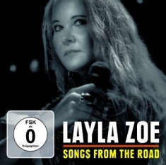 Zoe Layla - Songs From The Road (Cd+Dvd)