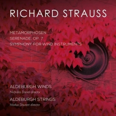 Strauss Richard - Metamorphosen & Symphony For Wind I
