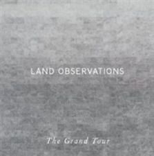 Land Observations - Grand Tour in the group CD / Rock at Bengans Skivbutik AB (2528560)