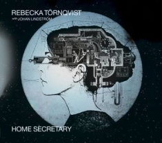 Rebecka Törnqvist - Home Secretary