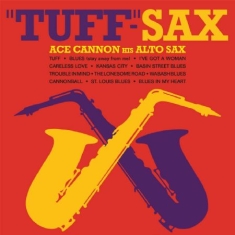 Cannon Ace - Tuff-Sax