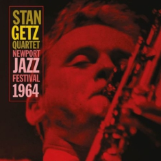 Getz Stan - Newport Jazz Festival 1964