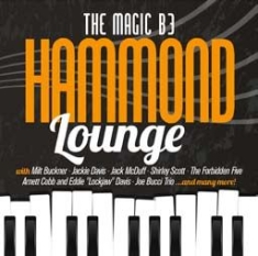 Various Artists - Hammond Lounge - Magic B3 in the group OTHER / Övrigt /  at Bengans Skivbutik AB (2538853)