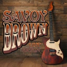 Savoy Brown - Live And Kickin' in the group CD / Rock at Bengans Skivbutik AB (2538854)