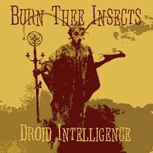 Burn Thee Insects - Droid Intelligence in the group VINYL / Hårdrock/ Heavy metal at Bengans Skivbutik AB (2540201)