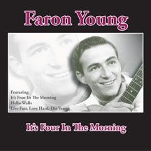 Young Faron - It's Four In The Morning in the group CD / Country at Bengans Skivbutik AB (2540289)