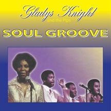Knight Gladys & The Pips - Soul Groove in the group CD / RNB, Disco & Soul at Bengans Skivbutik AB (2540292)