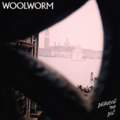 Woolworm - Deserve To Die