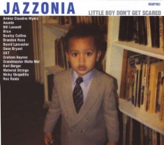 Blandade Artister - Jazzonia:Little Boy Don't Get Scare