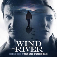 Cave Nick & Warren Ellis - Wind River (Original Score)