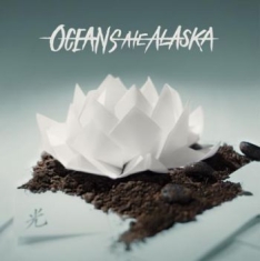 Oceans Ate Alaska - Hikare