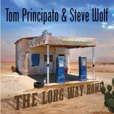 Principato Tom & Steve Wolf - The Long Way Home