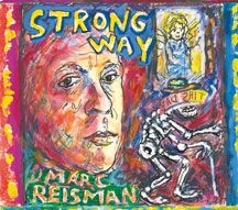 Reisman Marc - Strong Way in the group CD / Rock at Bengans Skivbutik AB (2545453)