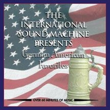 International Sound Machine - German American Favorites in the group CD / Elektroniskt,World Music at Bengans Skivbutik AB (2545493)