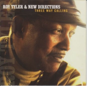 Tyler Roy And New Directions - Three Way Calling