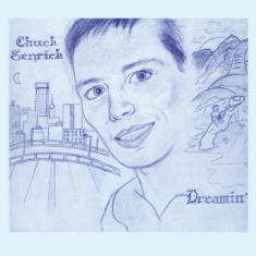 Senrick Chuck - Dreamin'