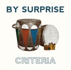 By Surprise - Criteria -
