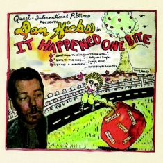 Hicks Dan - It Happened One Bite