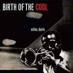 Davis Miles - Birth Of Cool
