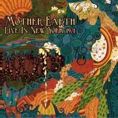 Mother Earth - Live In New York 1971 (Fm)