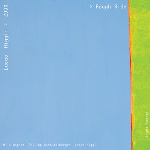 Lucas Niggli Zoom - Rough Ride