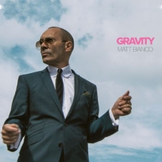 Matt Bianco - Gravity