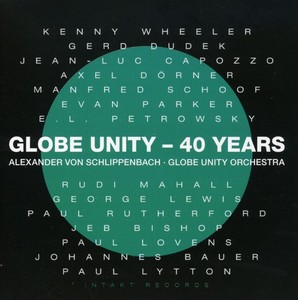 Alexander Von Schlippenbach - Globe - Globe Unity - 40 Years