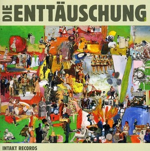 Die Enttäuschung - Die Enttäuschung 5
