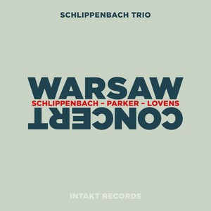 Alexander von Schlippenbach Trio - Warsaw Concert
