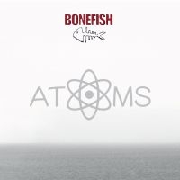 Bonefish - Atoms