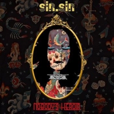 Sin.Sin - Nobody's Heroine