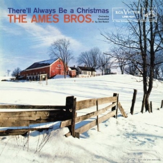 Ames Brothers - There'll Always Be Christmas - Delu
