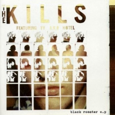 Kills The - Black Rooster Ep
