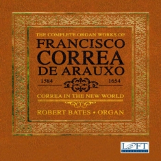 Correa De Arauxo Francisco - Complete Organ Works (5 Cd)