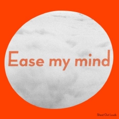 Shout Out Louds - Ease My Mind (Signerad CD)