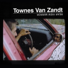 Van Zandt Townes - Rear View Mirror