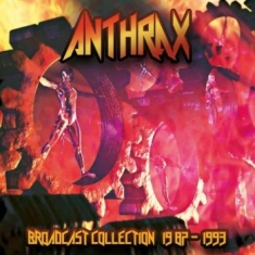 Anthrax - Broadcast Collection 1987-1993