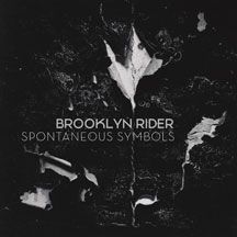 Brooklyn Rider - Spontaneous Symbols in the group OTHER / Övrigt /  at Bengans Skivbutik AB (2674335)