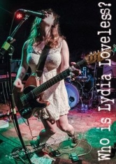 Loveless Lydia - Who Is Lydia Loveless? in the group OTHER / Music-DVD & Bluray at Bengans Skivbutik AB (2674355)