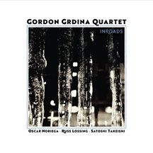 Grdina Gordon (Quartet) - Inroads in the group OTHER / Övrigt /  at Bengans Skivbutik AB (2674371)