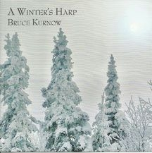 Kurnow Bruce - A Winter's Harp in the group OTHER / Övrigt /  at Bengans Skivbutik AB (2674377)
