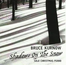 Kurnow Bruce - Shadows On The Snow in the group CD / Övrigt at Bengans Skivbutik AB (2674379)